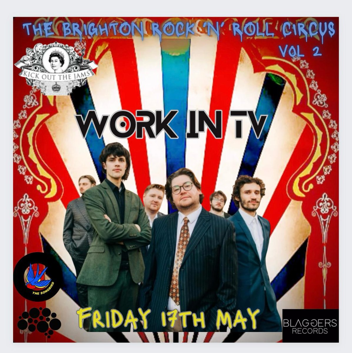 Join us for this years 3day rock’n’roll circus festival in Brighton (16th - 18th May) Experience our very own @workintvband Live on Fri 17th May. Presented in association with @KikOutTheJams @bubblebrainrecords @TheSongbird_HQ @BlaggersR Venue: @thefontbrighton1