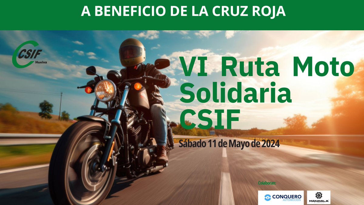 🏍️¡Atención moteros y moteras de Huelva y alrededores! ¡Se acerca la VI Ruta Solidaria en Motocicleta 2024, organizada por @CSIFHuelva a beneficio de la #CruzRoja! 🗓️Fecha: 11 de Mayo 🔗Hoja de inscripción: tinyurl.com/8kn274pj ✉️Rellénala y envíala a accionsocial21@csif.es