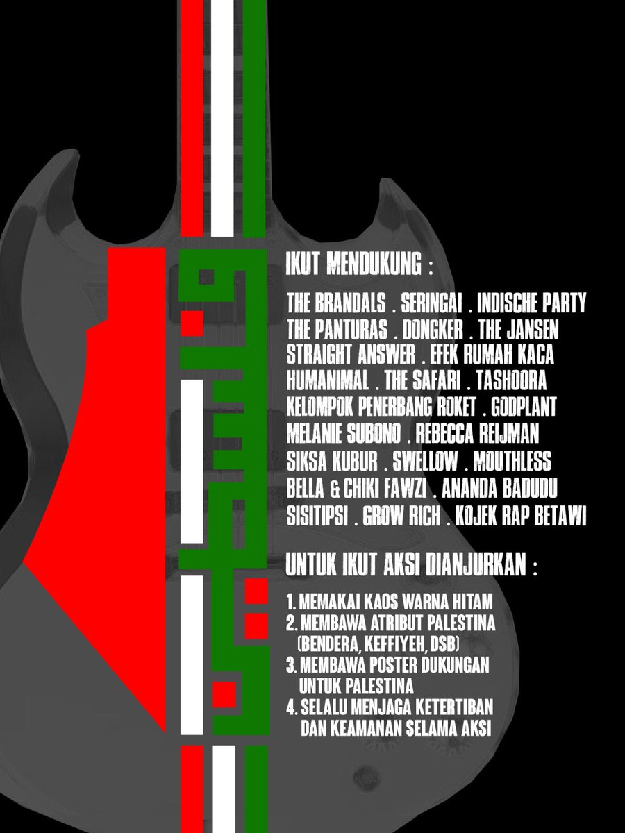 Panggilan aksi demo dari : Koalisi Musisi Untuk Gaza ‘STOP GENOSIDA PALESTINA’ Jumat 19 April 2024 Depan kedubes Amerika Serikat Mulai jam 15.00 - Selesai Terbuka untuk umum Aksi menuntut gencatan senjata dan kemerdekaan absolut Palestina dari okupansi Israel dan kroninya.