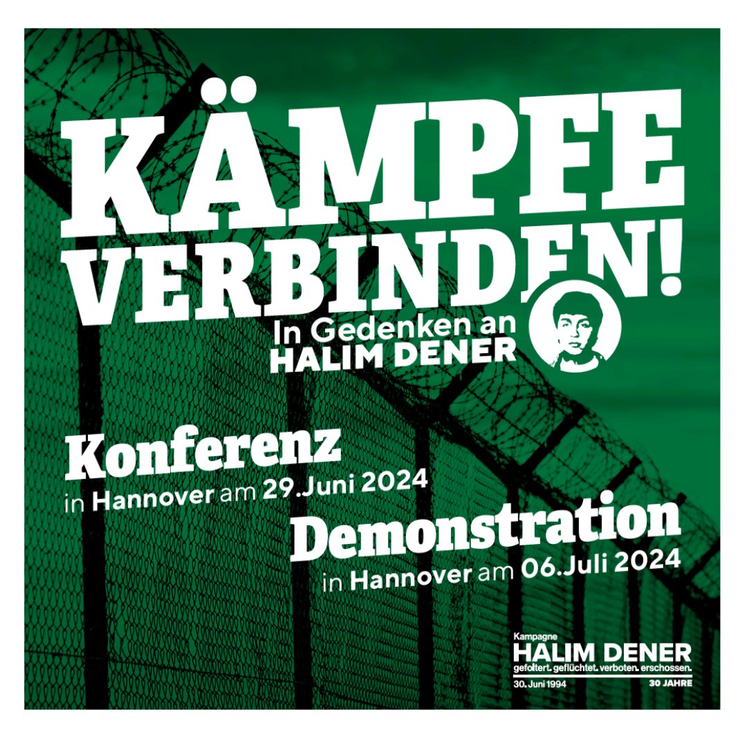 azadirechtshil1's tweet photo. 🗓️ Save the Date

Am 30.06.94 wurde Halim Dener beim Kleben von Plakaten gg. das PKK-Verbot in #Hannover erschossen. Zum 30. Todestag bereitet die Kampagne #HalimDener unter dem Titel "Kämpfe verbinden!" eine Konferenz sowie eine Demo vor.

29.06.24: Konferenz
06.07.24: Demo https://t.co/TYGenRGZxF