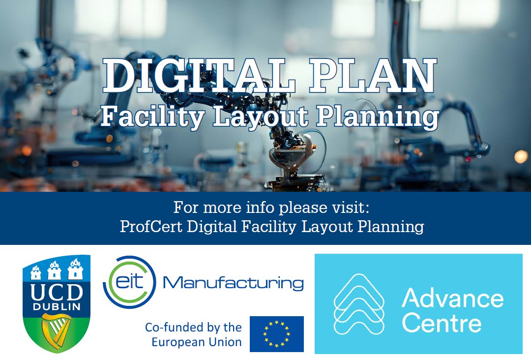 📣 Limited Seats Available for @ucddublin Professional Certificate in Digital Facility Layout Planning for engineering students & professionals. Check eligibility for learner fee subsidy hea.ie/skills-engagem… Know more: hub.ucd.ie/usis/!W_HU_MEN… @EITM_Institute @EITManufactur