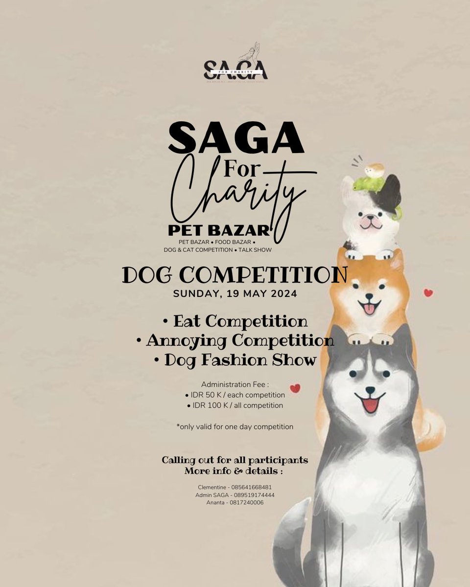 SAGA for Charity
Pet Bazar

📆 Saturday - Sunday, 18-19 May 2024
📍 JR Raynaldi Building, Jl. Papandayan No. 4A, Gakahmungkur, Semarang
⏰ 10 AM - 8 PM

Callin’ out all tenant / sponsorship partner.

Bagi teman2 yg ikut ambil bagian di acara ini, don’t hesitate to ask ya 😄
