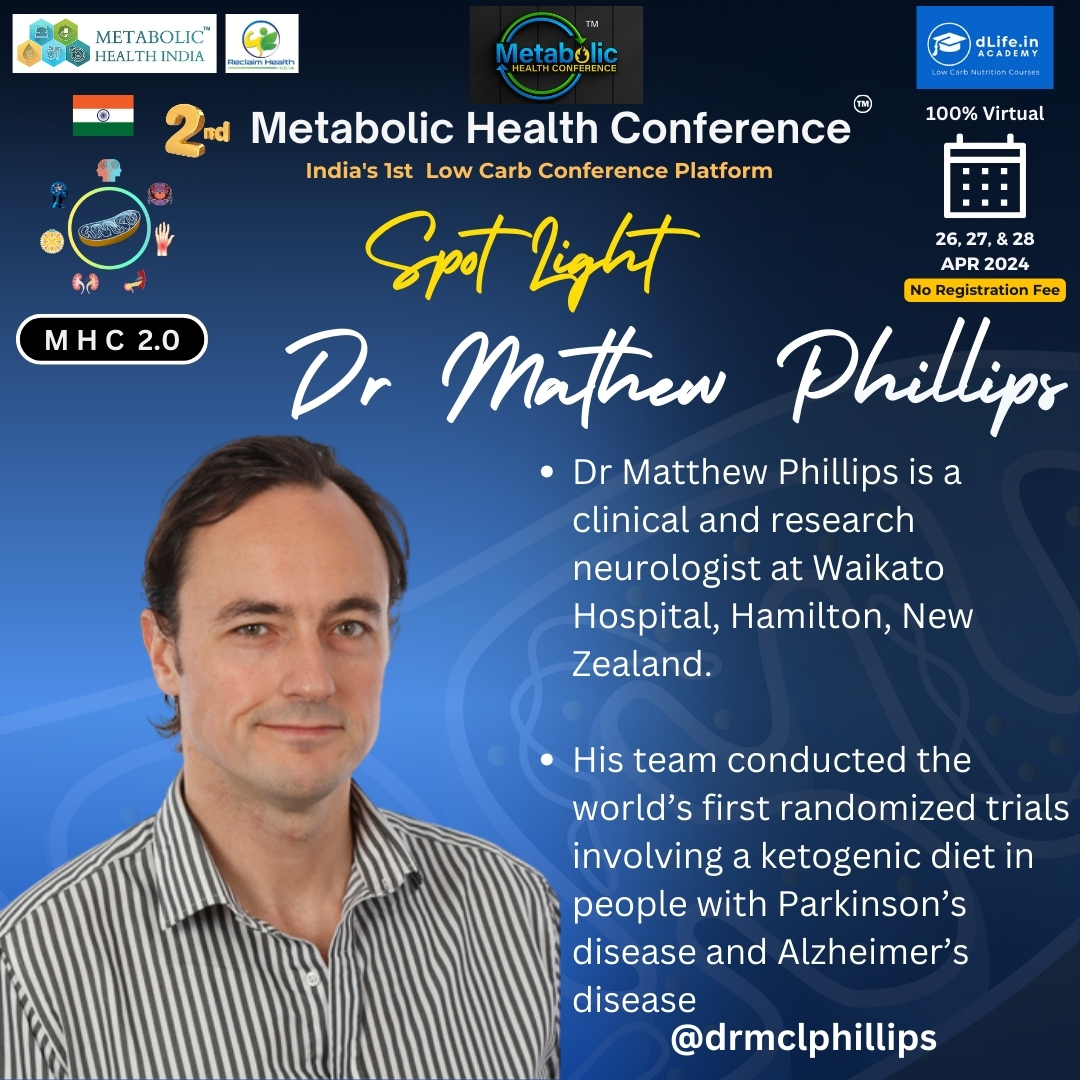 #MHC2024 is round the corner - April 26 thru 28. Starting this 'Know the guest' series. Will be covering all the guests. Thank you @drmclphillips Dr Matthew Phillips for agreeing to be a part of this event - 2nd Metabolic Health Conference from India. @dlifein @shashiiyengar…