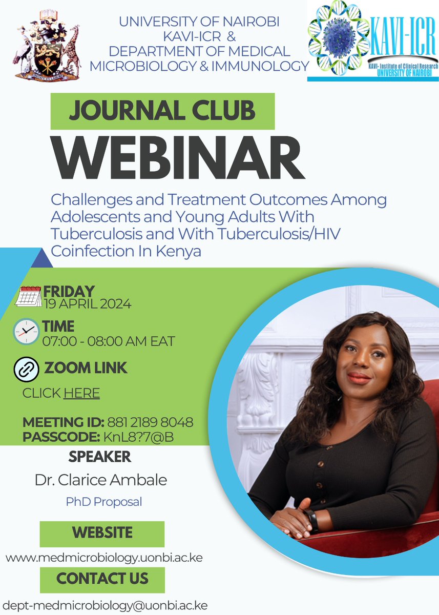 Join us for a PhD proposal presentation on Challenges and Treatment Outcomes Among Adolescents and Young Adults With Tuberculosis and With Tuberculosis/HIV Coinfection In Kenya 🗓️Friday, 19 April, 2024 ⏲️7-8AM EAT 📌us06web.zoom.us/j/88121898048?… ID: 881 2189 8048 PW: KnL8?7@B