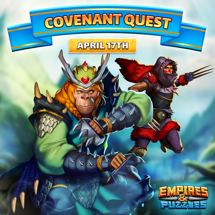 ⚔️ Covenant Quest has started! ⚠️ Reminder: if you haven't done so already — 🎁 Claim your daily gift from empiresandpuzzles.com! 👉🏻 Play now: bit.ly/Empires-Puzzles