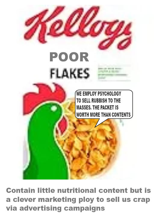 MULTI MILLIONAIRE CEO of Kellogs Gary Pilnick tells poor people to eat his product. Rest assured he does eat this rubbish for breakfast. Corn flakes have little nutrition without milk. Cardboard dosed with chemical vitamins would have same nutritional content.