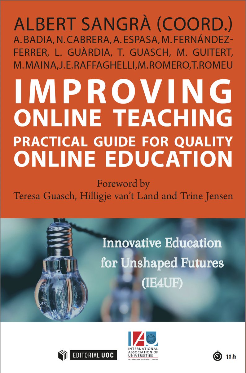 @EditorialUOC - 'Improving Online Teaching. Practical Guide for Quality #OnlineEducation' 📖 👤 Coordinated by @albert_sangra 🔗 Read More: openaccess.uoc.edu/bitstream/1060…