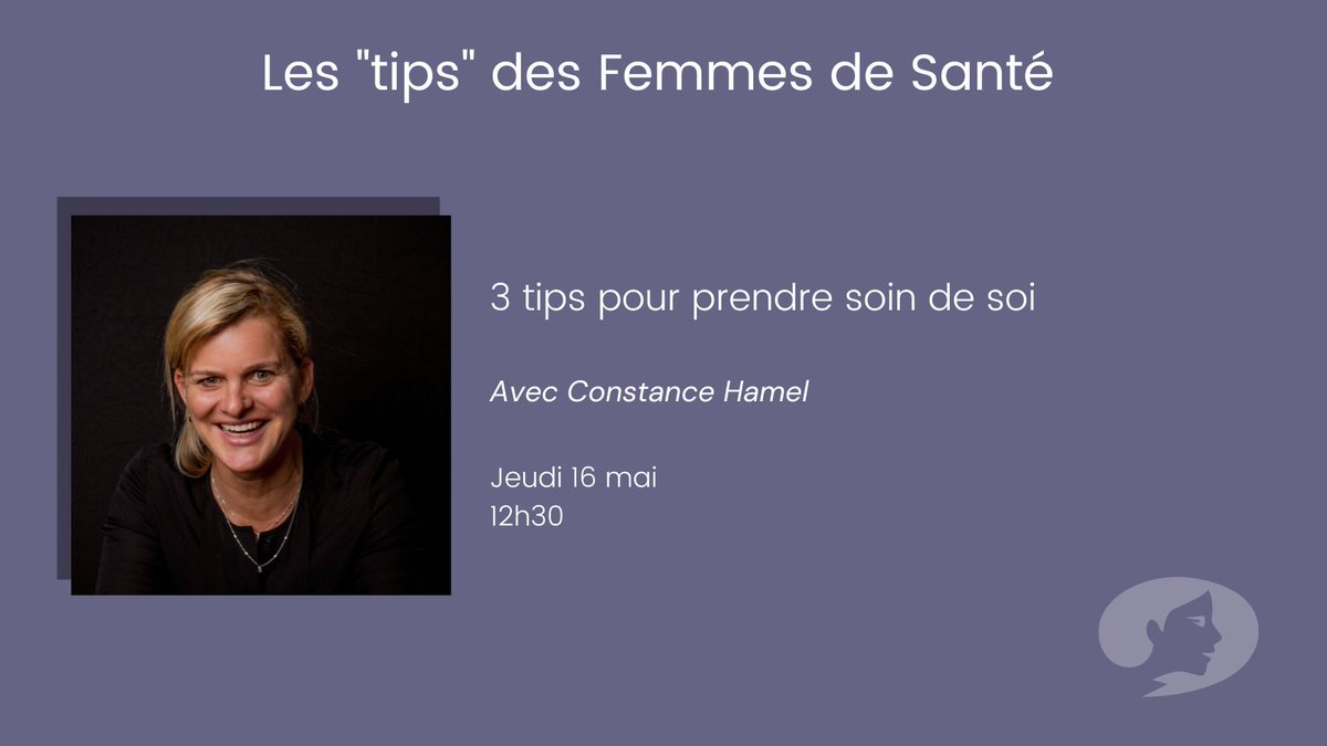 Rendez-vous le 16 mai pour un nouvel atelier 'Les Tips des #femmesdesante' avec Constance Hamel qui nous partagera 3 tips pour prendre soin de soi. 📌 Jeudi 16 mai à 12h30. Inscription 👉🏽 eventbrite.fr/e/billets-femm…