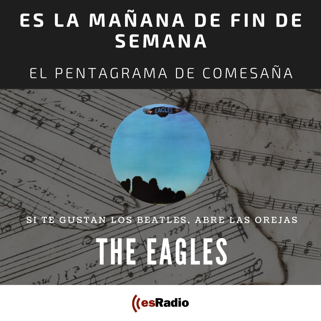 🦅Subimos a #ElPentagramaDeComesaña con más #TheEagles y los comentarios del maestro @Manuel_Comesana 

📻¡No te lo pierdas! Con @mdiezrovira y @Jaume_Segales en @esRadio
