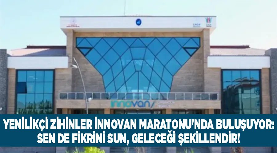 Yenilikçi Zihinler İnnovan Maratonu'nda Buluşuyor: Sen de Fikrini Sun, Geleceği Şekillendir! vanpostasigazetesi.com/haber/yenilikc… Bilgi ve başvuru: forms.gle/hqrGG41QwRaCMr… Son Başvuru: 🗓 19 Nisan Fikir Maratonu: 🗓 25-26 Nisan