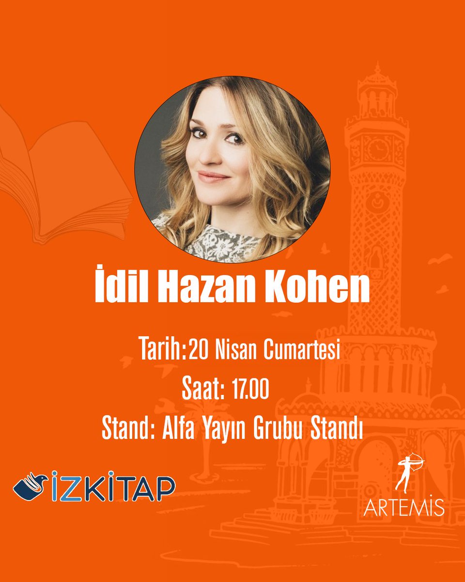 Yazarımız İdil Hazan Kohen, İzmir Kitap Fuarı’nda okurlarıyla buluşuyor!🤩
Tüm okurlarımızı bekliyoruz.🌿

#ArtemisYayınları