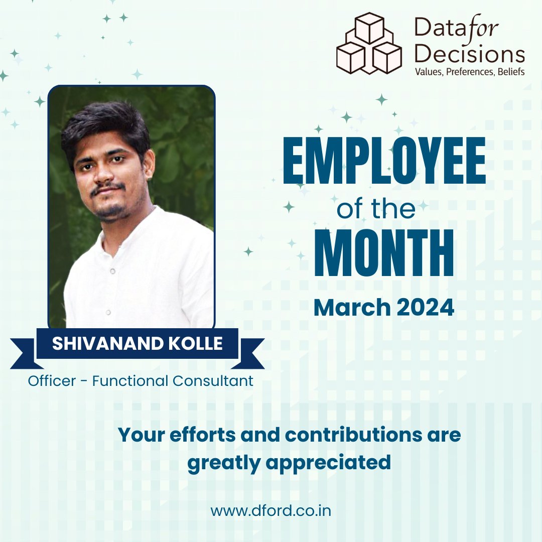 𝐄𝐦𝐩𝐥𝐨𝐲𝐞𝐞 𝐨𝐟 𝐭𝐡𝐞 𝐌𝐨𝐧𝐭𝐡: 𝐌𝐚𝐫𝐜𝐡 2024

Data for Decisions is delighted to announce Mr. Shivanand Kolle as our employee of the month for March 2024.

Congratulations, Shivanand. 

#EmployeeOfTheMonth #March2024 #HonoringTalent #EmployeeRecognition