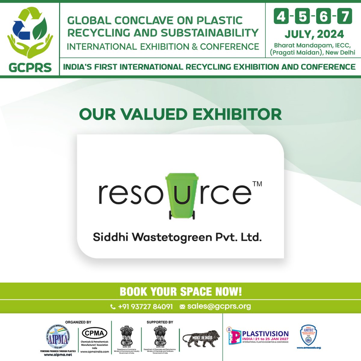 Join us as our esteemed exhibitor! 
Book Your Space Now!  

Save the Dates: 4th - 5th- 6th - 7th July, 2024  

Venue: Bharat Mandapam, New Delhi  

To participate visit: bit.ly/3v8IOB2 

#GCPRS #Sustainability #GreenInitiative #Renewal #plastics #plasticrecycling