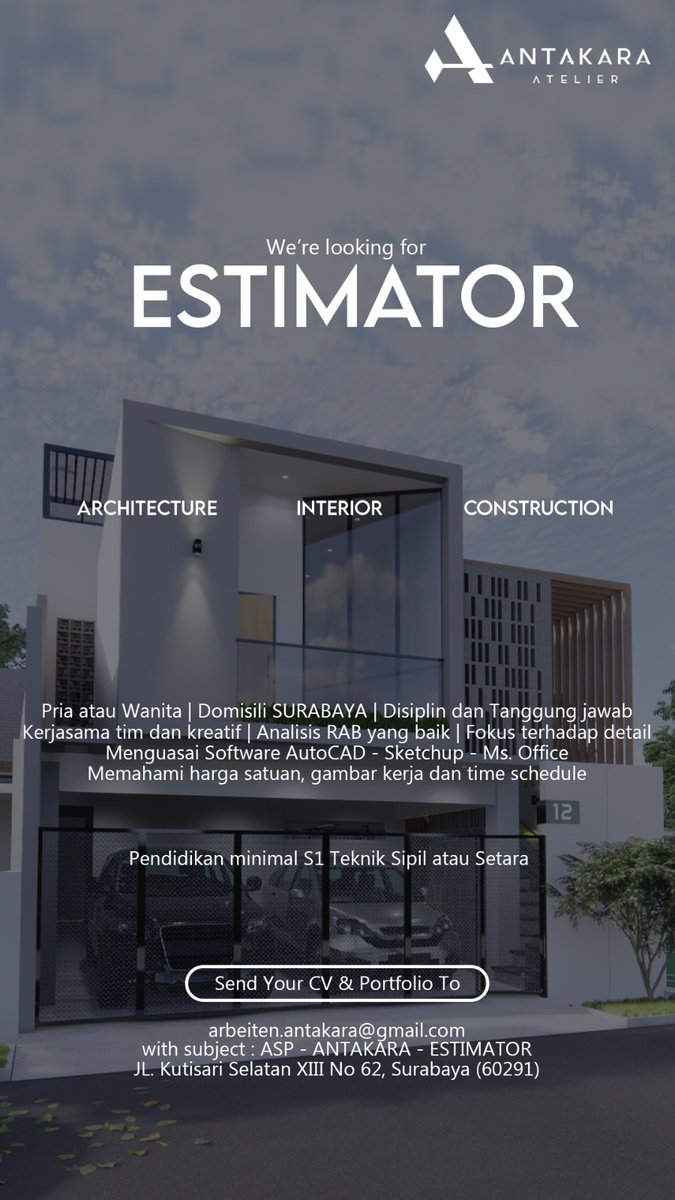 We're looking for ESTIMATOR
based in Surabaya

please send your CV & Portfolio to arbeiten.antakara@gmail.com