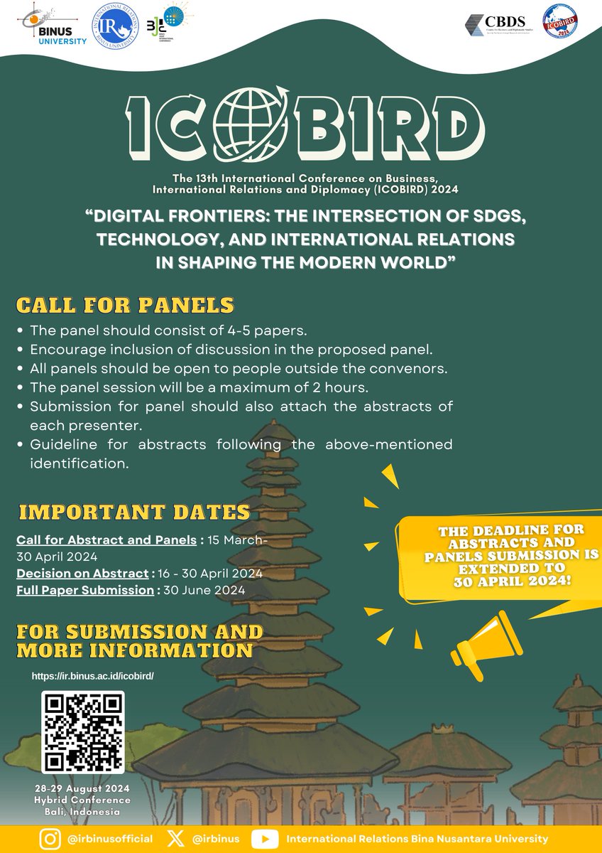 irbinus's tweet photo. Dear Fellow Researchers and Scholars,

We are excited to announce that the deadline for abstracts and panels submission for our upcoming ICOBIRD 2024 is extended to 30 April 2024!

#binusresearchpoint #icobird #icobird2024 https://t.co/G3NU92o4sA