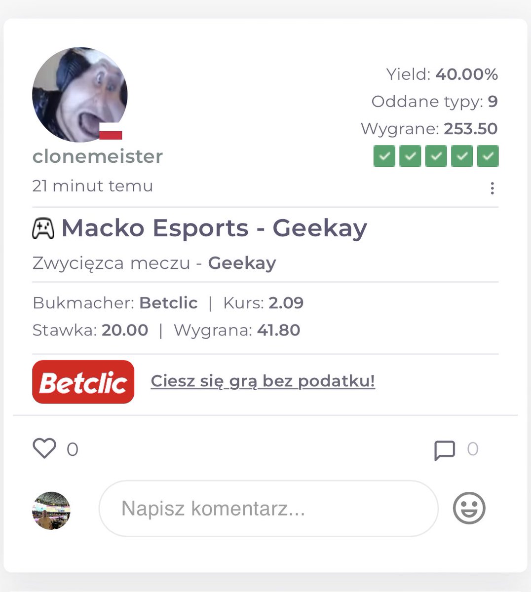 Ekspert od e-sportu. 6 ostatnich typów na plus. Stówka leci do niego. 
____________
Codziennie do końca kwietnia wybieram jeden kupon na Betfolio.io którego autor dostanie 100 zł. Wyróżnij się, a Twój kupon na pewno będzie zauważony. Zarejestruj się i dodawaj kupony…