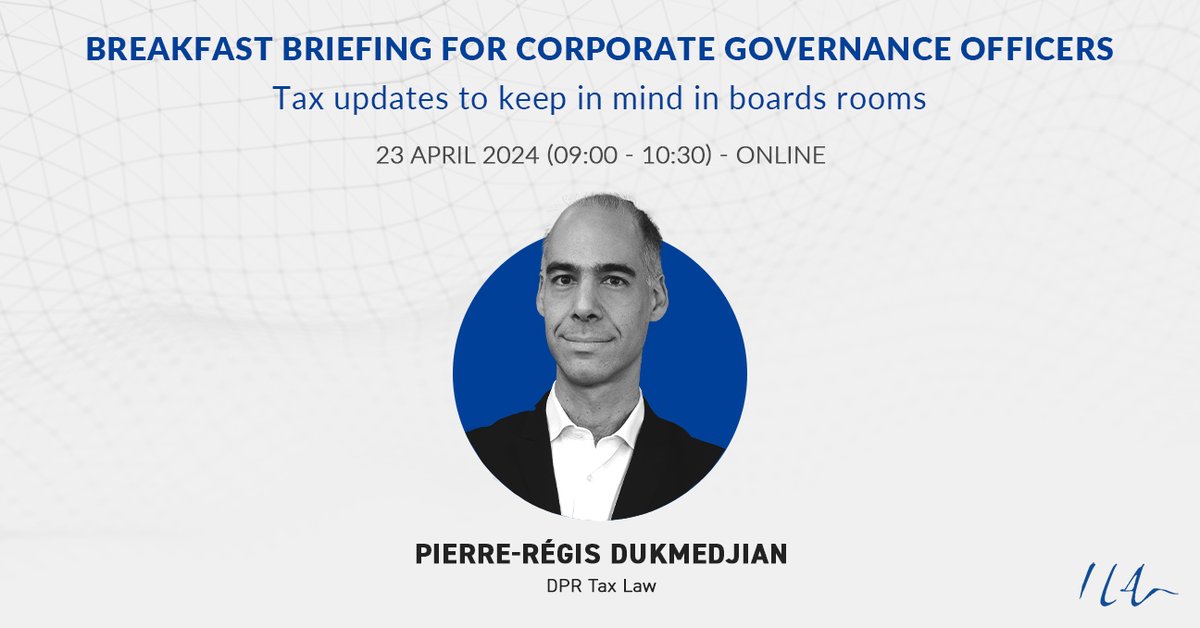 We are pleased to invite you to our new Breakfast Briefing for Corporate Governance Officers - Tax updates to keep in mind in board rooms.

Register here👉 ila.lu/event/breakfas…

#CGO #BreakfastBriefing #Governance #Corpgov #Compliance