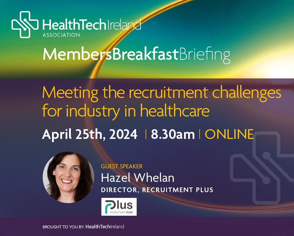 We are delighted to announce our next Members Breakfast Briefing, 'Meeting the Recruitment Challenges for Industry in Healthcare', Thursday 25th April. Members - check your calendars for dial in details! @RPlusStillorgan #recruitment #recruitmentinhealthcare #HealthTech