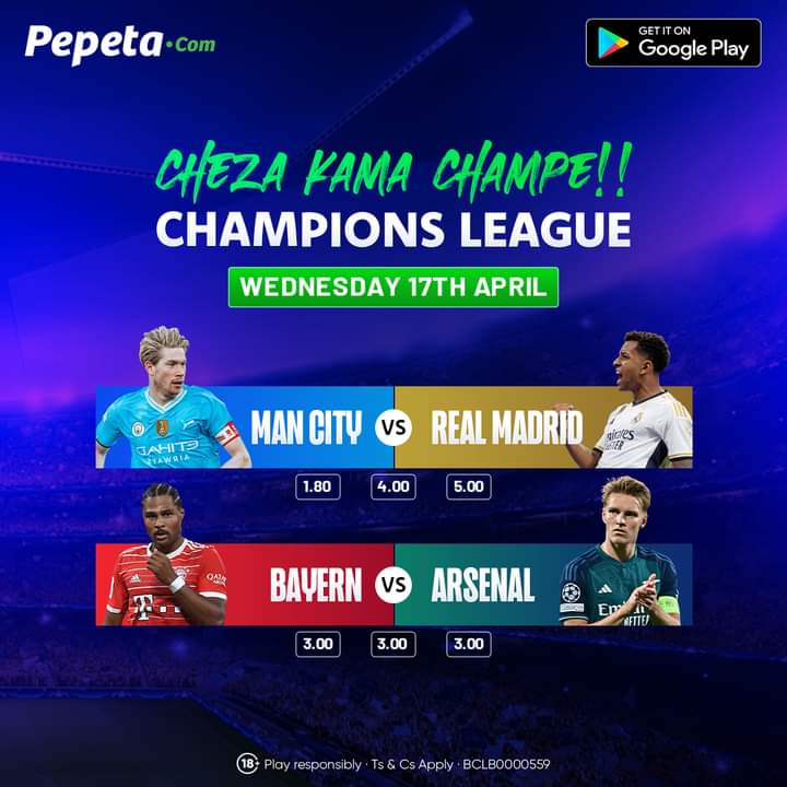 #UCLquarterfinal #FIXTURES: WED 17TH APRIL: Bayern vs Arsenal || 10:00pm. (Aggregate 2-2). Man City vs R Madrid || 10:00pm. (AGG: 3-3) Your Prediction? Place your bet on @pepeta_bet TushaBOOST ODDS, sasa kazi kwako Bet now: pepeta.com/boosted-odds #HakunaKungoja #UCL