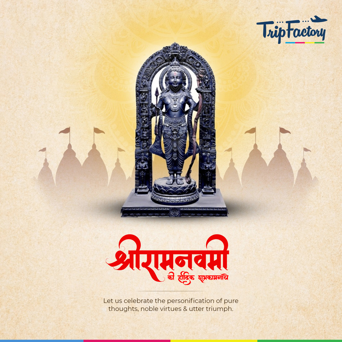 TripFactoryGkp's tweet photo. Wishing you abundant blessings and joy on the auspicious occasion of Ram Navami from TripFactory Gorakhpur. May this divine festival fill your life with peace, prosperity, and harmony.
#RamNavami #Blessings #Joy #Peace #Prosperity #TripFactory #TripFactoryGorakhpur #Gorakhpur https://t.co/Hupp96Qcz1