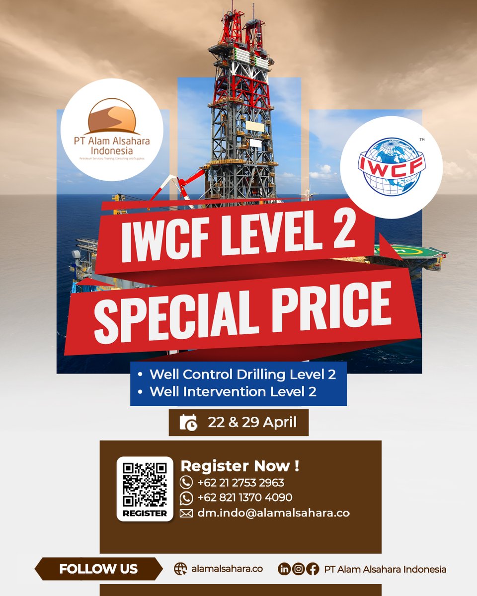 IWCF Level 2 Special Price !!! 
Recomend for Entry Level Worker and Fresh Graduates

Registration link : bit.ly/registrasitrai…

#alamalsaharaid #migas #petroleum #oilandgas #oilandgasjobs #oilandgaslife #k3 #safety #pertamina #haliburton #driller #roustabout #oilrig #skkmigas