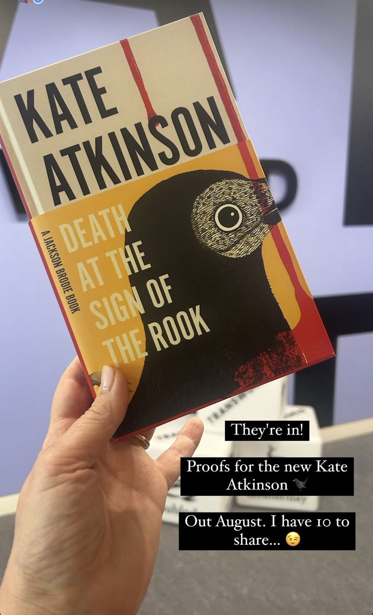 Just the new Kate Atkinson proofs... 🐦‍⬛