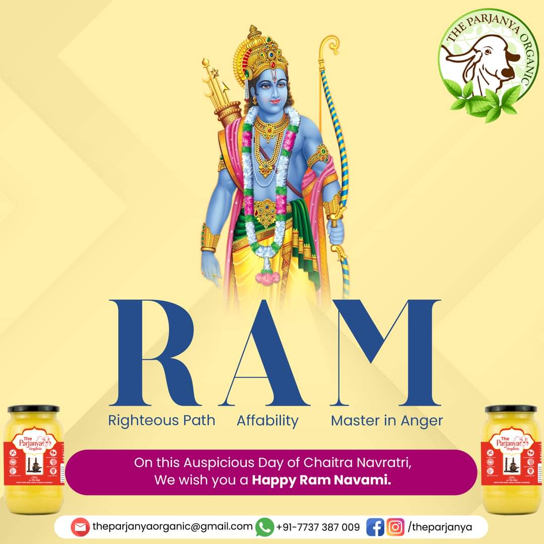May the divine blessings of Lord Ram be with you today and always. Wishing you a very happy and blessed Ram Navami!
~~~~~~~
The Parjanya Organic
Best Organic Ghee
#TheParjanyaOrganic #PureGhee #OrganicGoodness #HealthyLiving #a2ghee #BilonaGhee #FarmToTable #NaturalIngredients