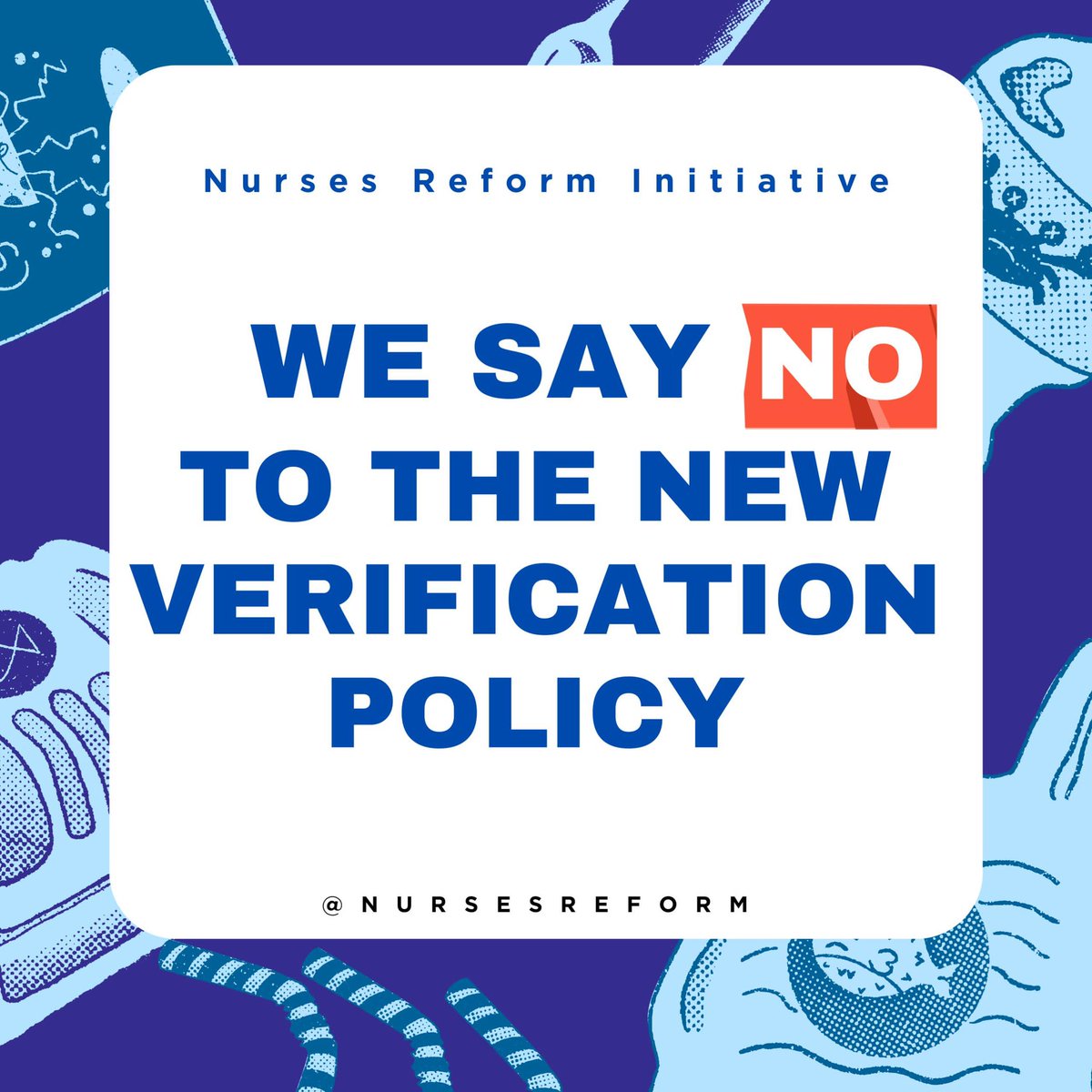 It is not over #Nurses Let’s trend the #NotoNMCNVerificationrules.
