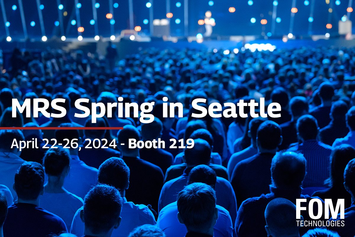 We look forward to seeing you at MRS 2024 in Seattle 👋

We are not only at the venue but also arranging an event at the Washington Clean Energy Testbeds with a guided tour and live demo of FOM machines 🤓

Sign up: fomtechnologies.com/fom-science/co…

#S24MRS #MaterialsResearch #ThinFilms