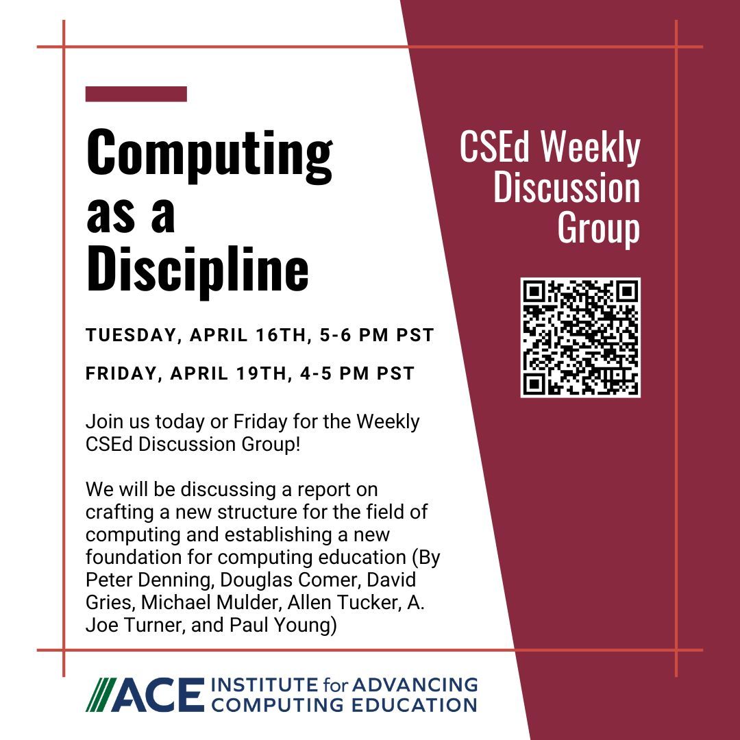 Join us on Friday for another insightful #CSEd Discussion Group! We will be discussing 'Computing as a Discipline' by Peter Denning, Douglas Comer, David Gries, Michael Mulder, Allen Tucker, A. Joe Turner, and Paul Young. #DiscussionGroup #Computinged #CSforAll