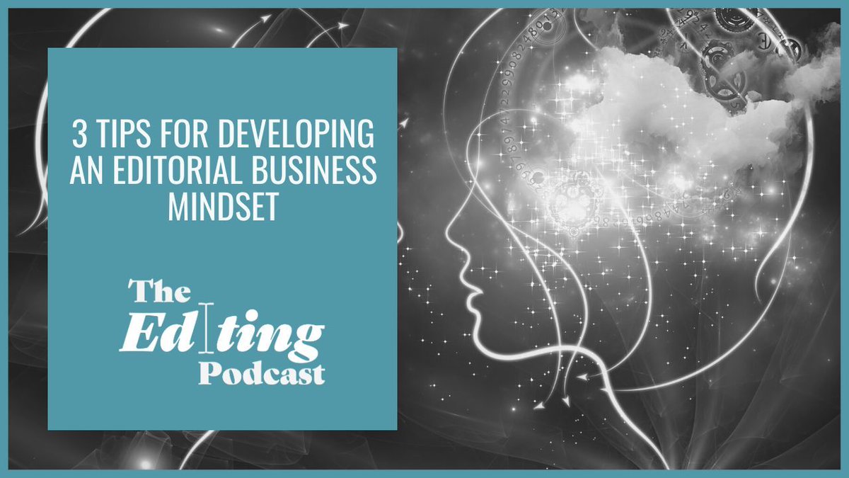 On The Editing Podcast, Louise and Denise dish out 3 valuable tips to boost your editorial business mindset. Check out their episode here: bit.ly/3OF8D1v