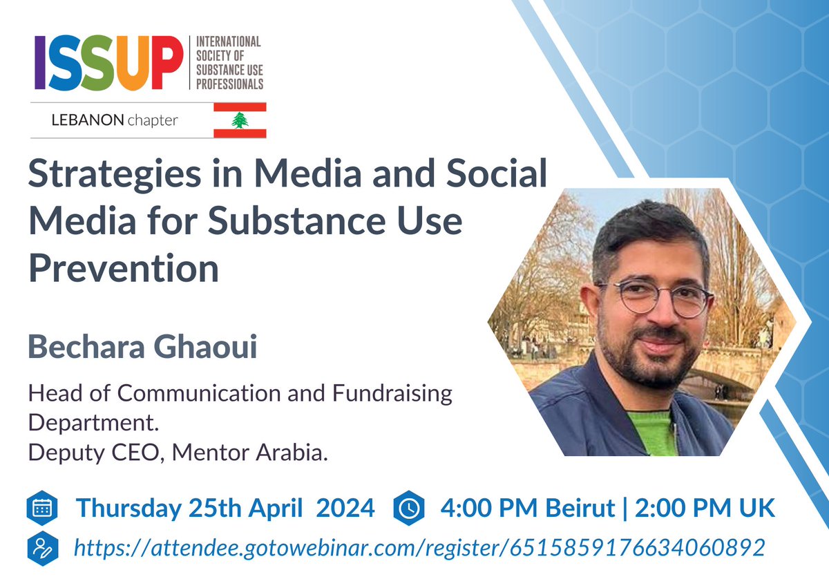 Don't miss ISSUP Lebanon's upcoming Webinar on Strategies in Media and Social Media for Substance Use Prevention. 📅 25 April 2024 ⏰ 4:00 PM Beirut | 2:00 PM UK Book your place here: ow.ly/Wbst50RbfkW #prevention #substanceuse #media #communication #ISSUPLebanon