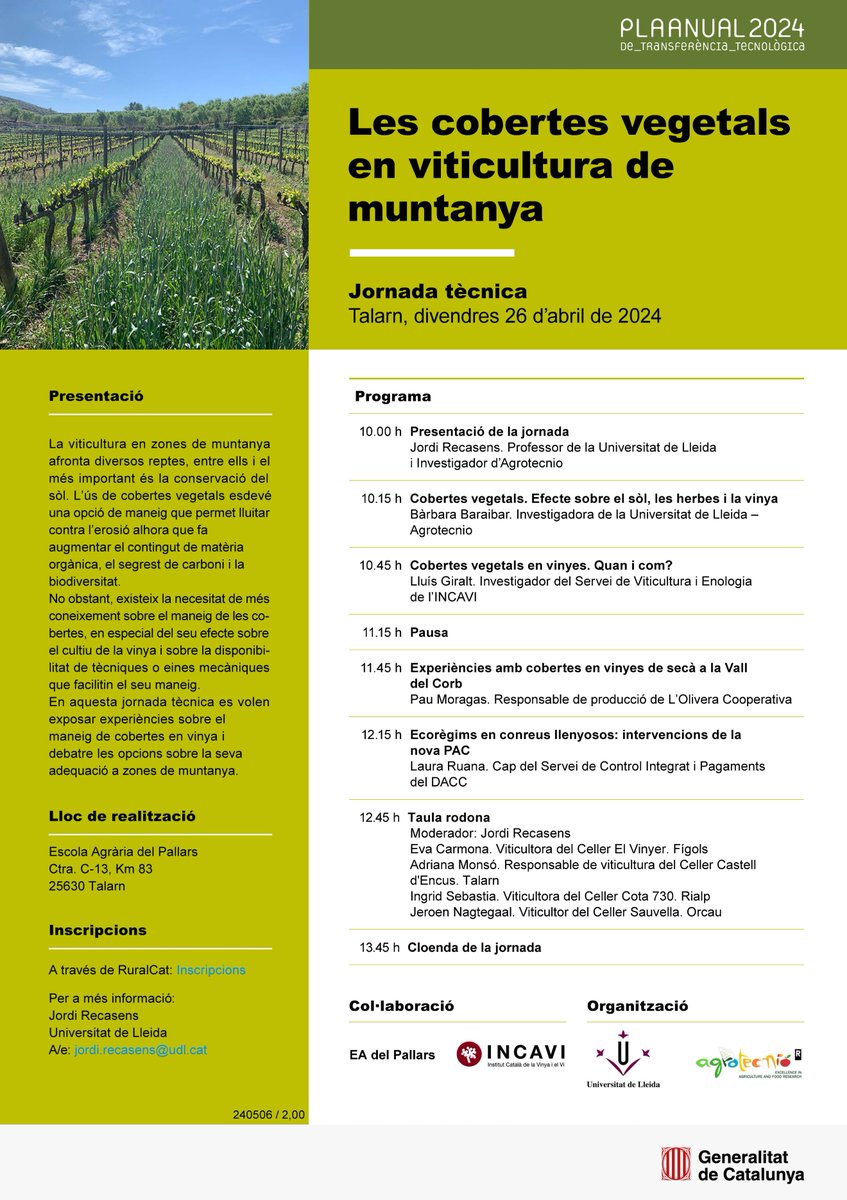 📢 Jornada tècnica: Les cobertes vegetals en viticultura de muntanya #PATT2024 📍 Talarn 🗓 Divendres, 26/04/2024 🕙 10.00 h ruralcat.gencat.cat/c/document_lib… @eapallars @incavicat @Agrotecnio @UdL_info