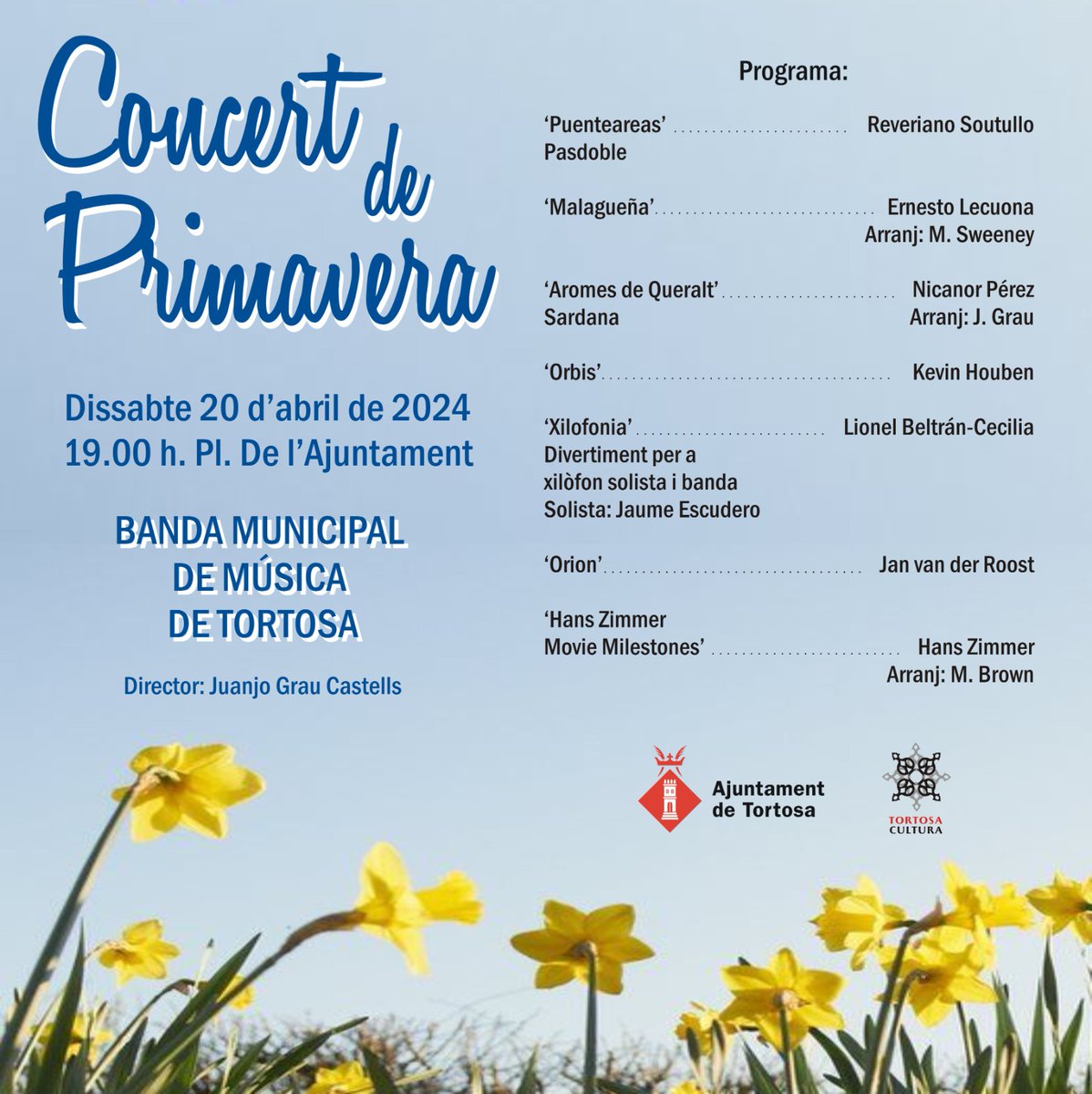 CULTURA | 🎼 Concert de primavera de la Banda Municipal de Música de Tortosa. 🗓Dissabte 20 d'abril 🕕19.00 📍Plaça Ajuntament 🔝No t'ho perdis!