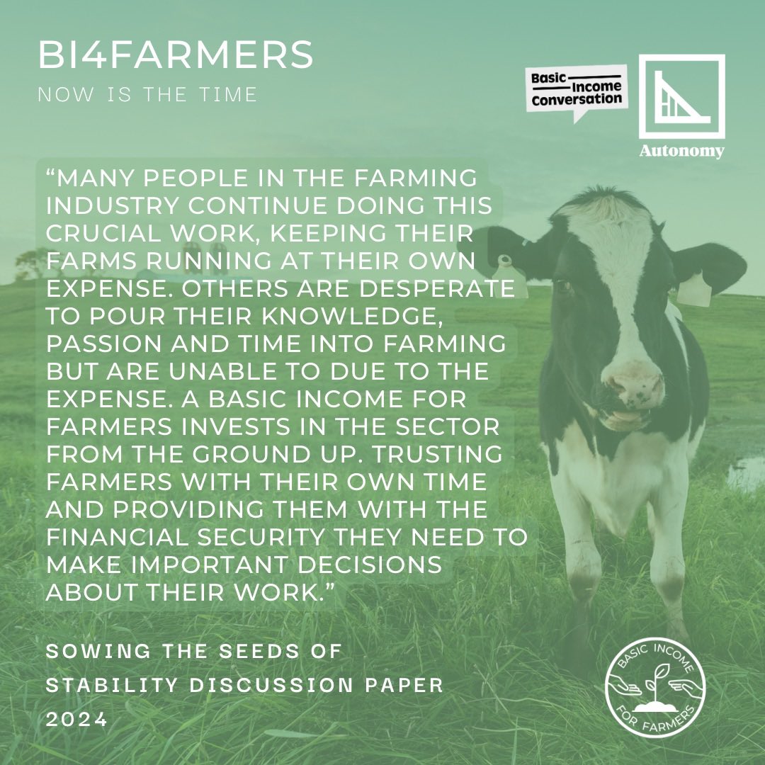 “Many people in the farming industry continue doing this crucial work, keeping their farms running at their own expense. A basic income for farmers invests in the sector from the ground up. Trusting farmers with their own time and providing them with financial security”