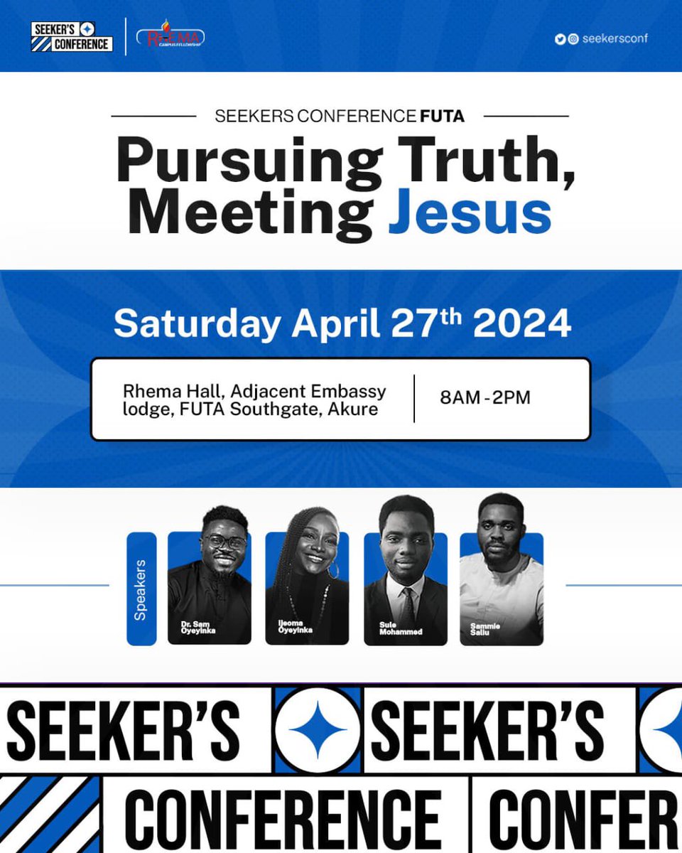 RhemaCfFuta's tweet photo. Jesus is the way, the truth and the life, and the truth about Him has been revealed in the 66 books of sacred scripture.

Seekers Conference in conjunction with Rhema Campus Fellowship is coming to FUTA, Akure.

Register here https://t.co/ovExiMNKqi https://t.co/qmGmIEP2H3