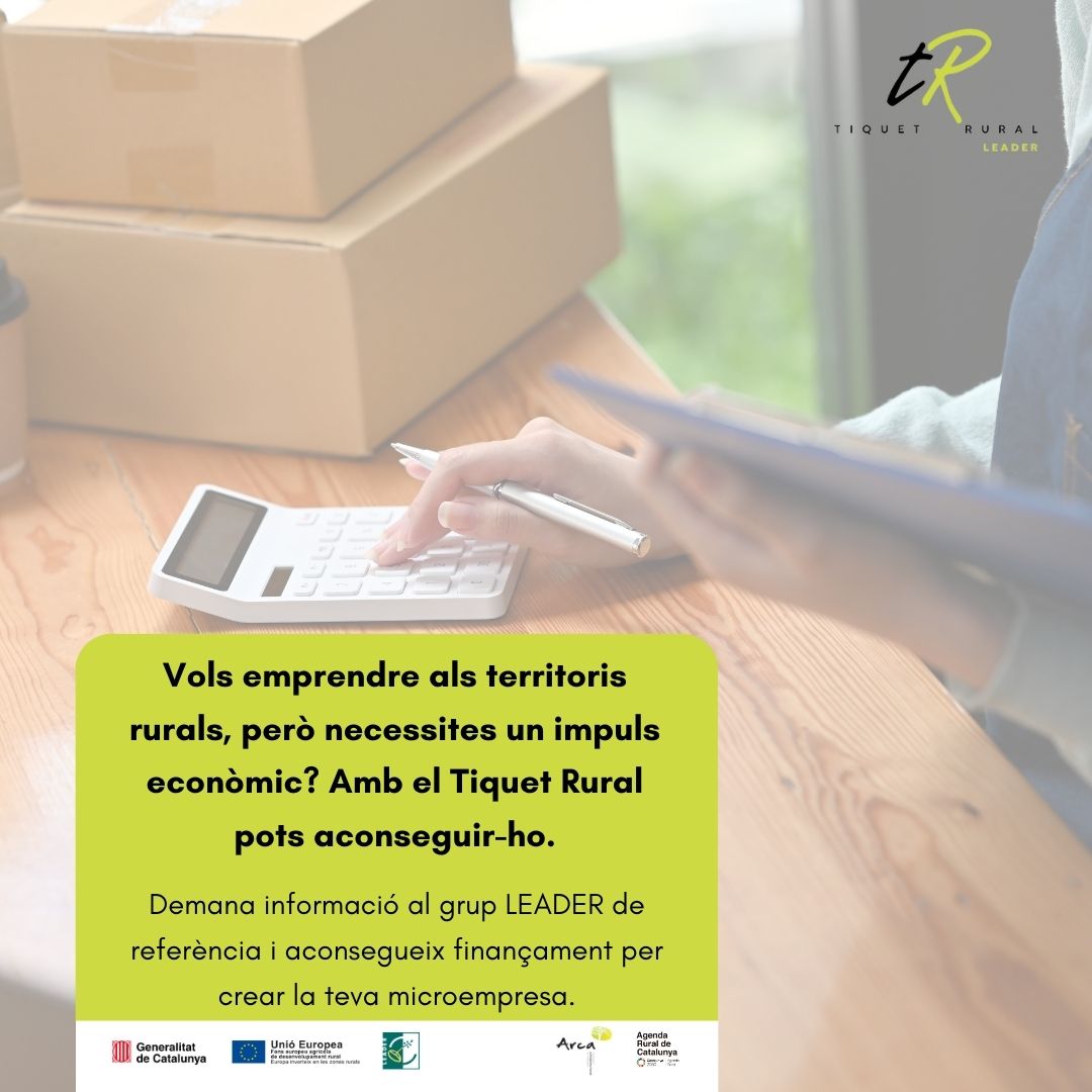 Vols emprendre als territoris rurals, però necessites un impuls econòmic⁉️

Amb el 🎟️ 𝗧𝗜𝗤𝗨𝗘𝗧 𝗥𝗨𝗥𝗔𝗟 pots rebre fins a 35.000€ per a iniciar la teva microempresa‼️

➡️ Demana informació al teu grup #LeaderCat de referència i aconsegueix el #finançament que necessites.