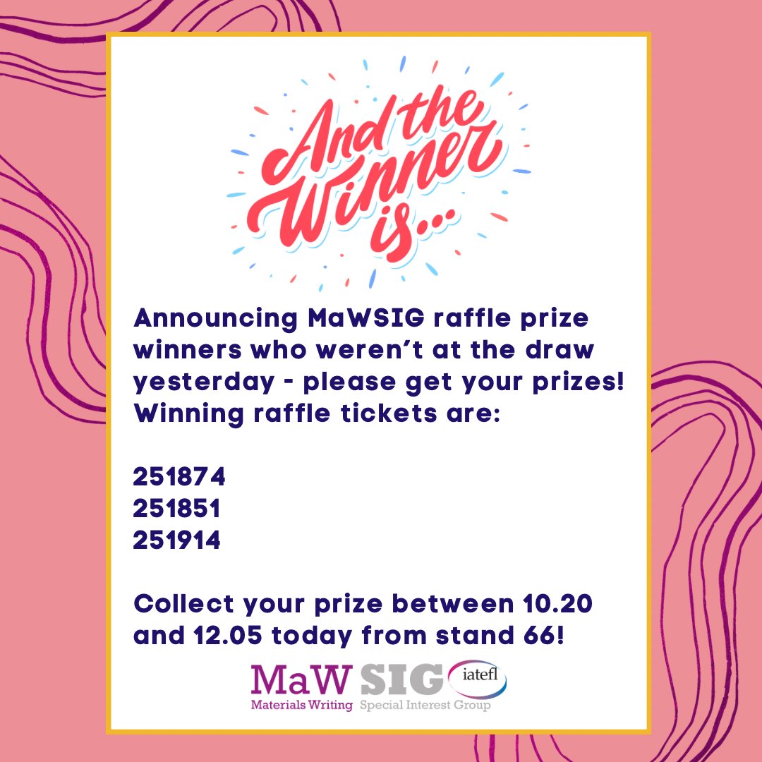 MaWSIG's tweet photo. Congratulations MaWSIG raffle winners! There are 3 prizes that still havenโt been claimed. If you are the winner - make sure you collect your prize!
#MaWSIG #MaWSIGPCE #iatefl2024 #iatefl #iateflbrighton #rafflewinner https://t.co/A2NjXsB2LU