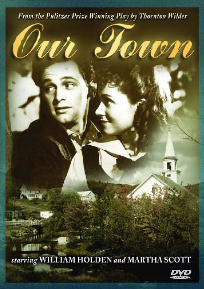 1 MORE LIST OF 100 FILMS I LOVE (IN NO ORDER) 39: Since ✍🏻 #ThorntonWilder was born on this day in 1897 & #WiliamHolden in 1918 here’s the moving 1940 version of Wilder’s beloved sentimental play of small town New England life (& death) with fine cast & haunting #AaronCopland 🎼