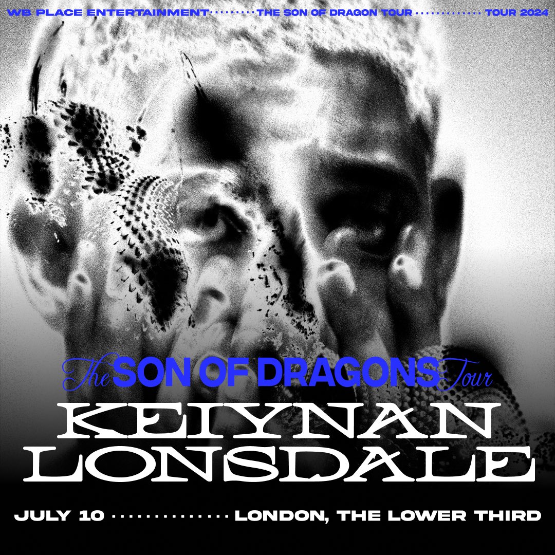 London - you’re the next added stop on TOUR. See you July 10th @lowerthirdsoho 🎙️💙🐉 #TheSonOfDragonsTour