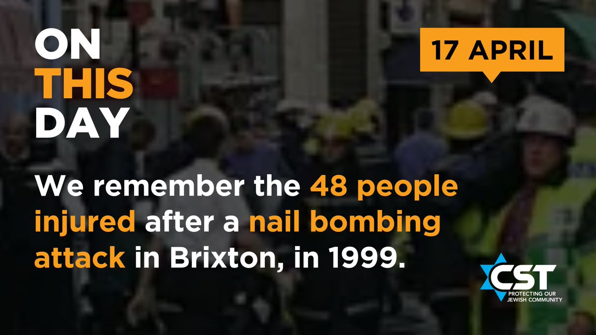 We remember the 48 people injured after a nail bombing attack in Brixton, in 1999. This attack was the first of three bombings in a campaign of hatred by a Nazi terrorist in London, which injured a total of 140 people and killed three. The terrorist is currently serving six life