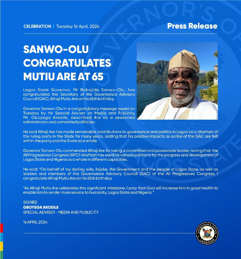 Sanwo-Olu congratulates Mutiu Are at 65 Lagos State Governor, Mr Babajide Sanwo-Olu, has congratulated the Secretary of the Governance Advisory Council (GAC), Alhaji Mutiu Are on his 65th birthday. Governor Sanwo-Olu in a congratulatory message issued on Tuesday by his Special…