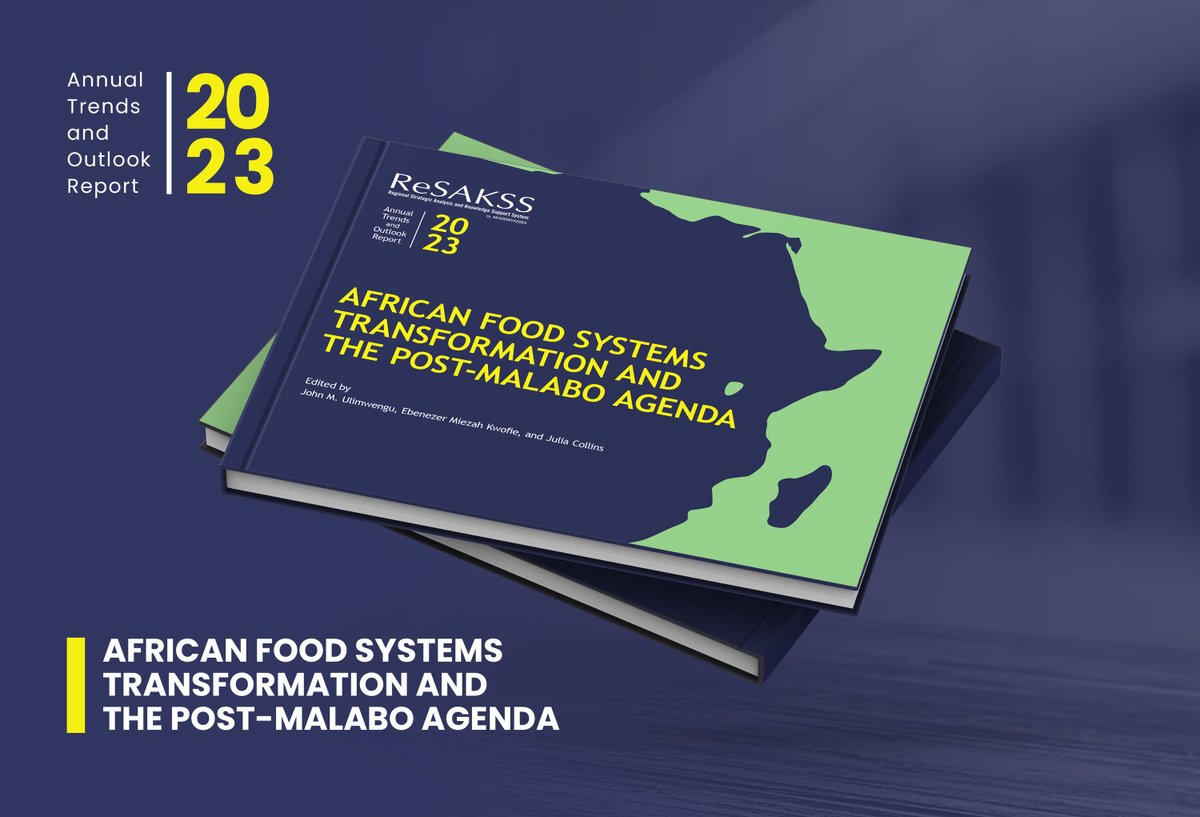 The #2023ATOR! Themed, “African Food Systems Transformation & The Post-Malabo Agenda”, the report by @ReSAKSS emphasizes the importance of research and innovation as well as data & analysis to inform food systems transformation strategies. More: rb.gy/mf1qgf