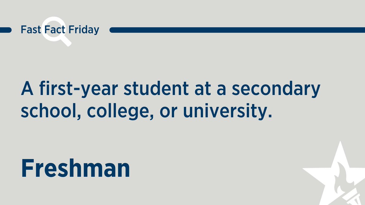 📷  Freshman:  A first-year student at a secondary school, college, or university. #FastFactFriday