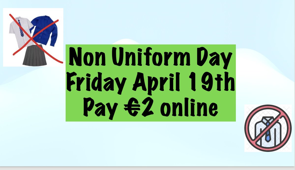 The Parent Association have organised a non uniform day on Friday 19th. Please pay €2 online.