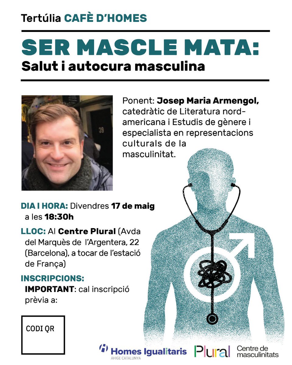 🚹SER MASCLE MATA: salut i autocura masculina.

👉Títol provocatiu per insistir en com l’heteropatriarcat cultural i sistèmic també fereix molts homes i els impossibilita el canvi.

🧠Amb <a href="/JosepMArmengol7/">Josep Armengol</a> ho reflexionarem. 

✍️Inscripcions: masculinitats.decidim.barcelona/assemblies/Cen…
