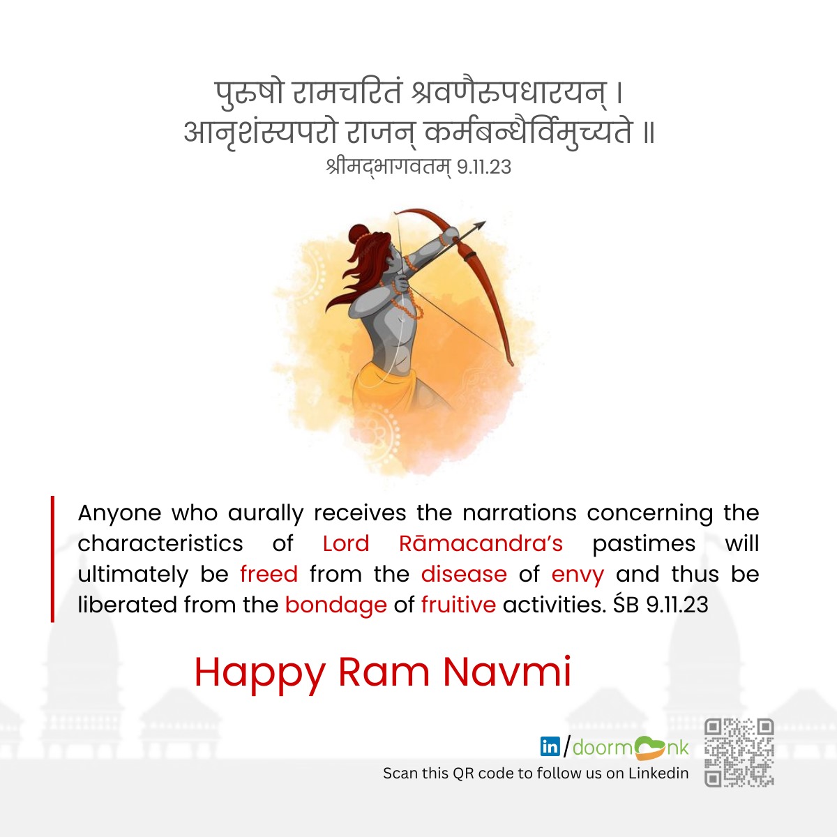 door_monk's tweet photo. Happy Ram Navami!

"O King Parīkṣit, anyone who aurally receives the
narrations concerning the characteristics of Lord Rāmacandra’s pastimes will
ultimately be freed from the disease of envy and thus be liberated from the
bondage of fruitive activities." - ŚB 9.11.23

#DoorMonk https://t.co/TQ6QuDdez6