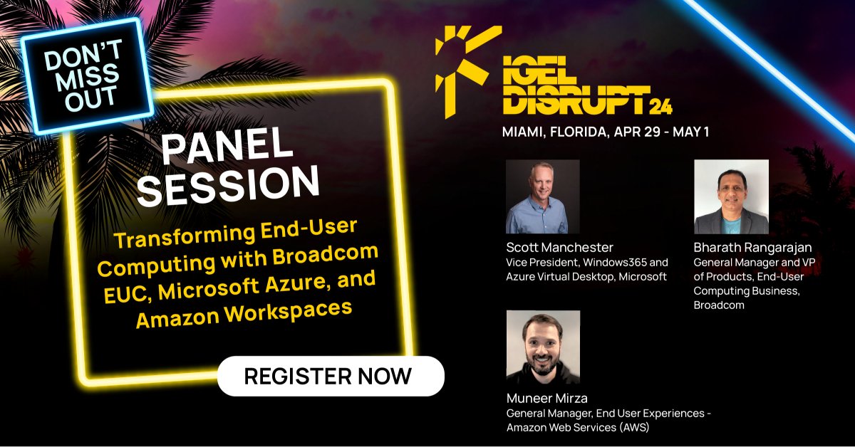 Don't miss the panel session "Transforming End-User Computing " with Broadcom EUC, Microsoft Azure and Amazon Workspaces".
Make sure you are registered to the EUC event of the year. #euc #disrupt24 bit.ly/4aUH7X8