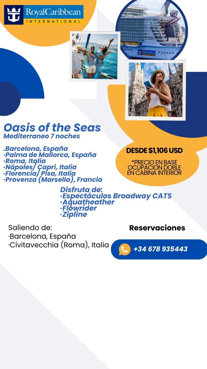 🌍🌊🛳️ Crucero Mediterráneo 
7 noches con Royal Caribbean 
Desde $1,106 USD (De Mayo a Sept) 
Puertos salida: Barcelona &amp; Civitavecchia
Reserva Ahora 

🌍🌊🛳️ Mediterrean Cruise 
7 nights 
From $1,106 USD (Dpt from May to Sept)
Sailing from Barcelona  &amp; Civitavecchia
Book Now