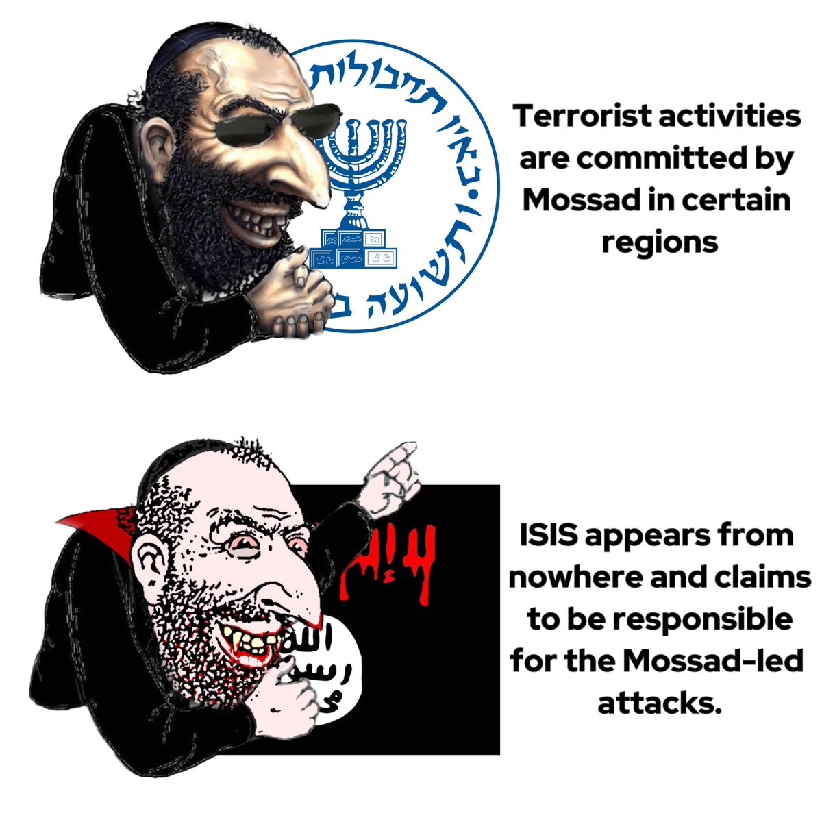 The Mossad has ISIS's backing.